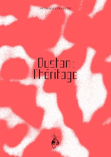 Dustan : l'héritage (Paperback)