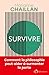 Survivre : La philosophie p...