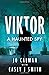 Viktor – a haunted spy