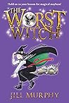 The Worst Witch by Jill Murphy
