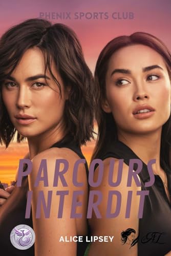 Parcours Interdit (PHENIX SPORTS CLUB) (French Edition)