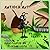 Antioch Ant: A Big Adventur...