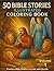 50 Bible Stories Illustrate...