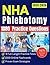 NHA Phlebotomy Study Guide ...