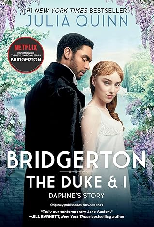 The Duke and I (Bridgertons, #1)