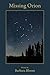 Missing Orion by Barbara Bloom