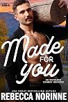Made for You