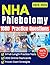 NHA Phlebotomy Study Guide ...