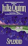 Splendid by Julia Quinn