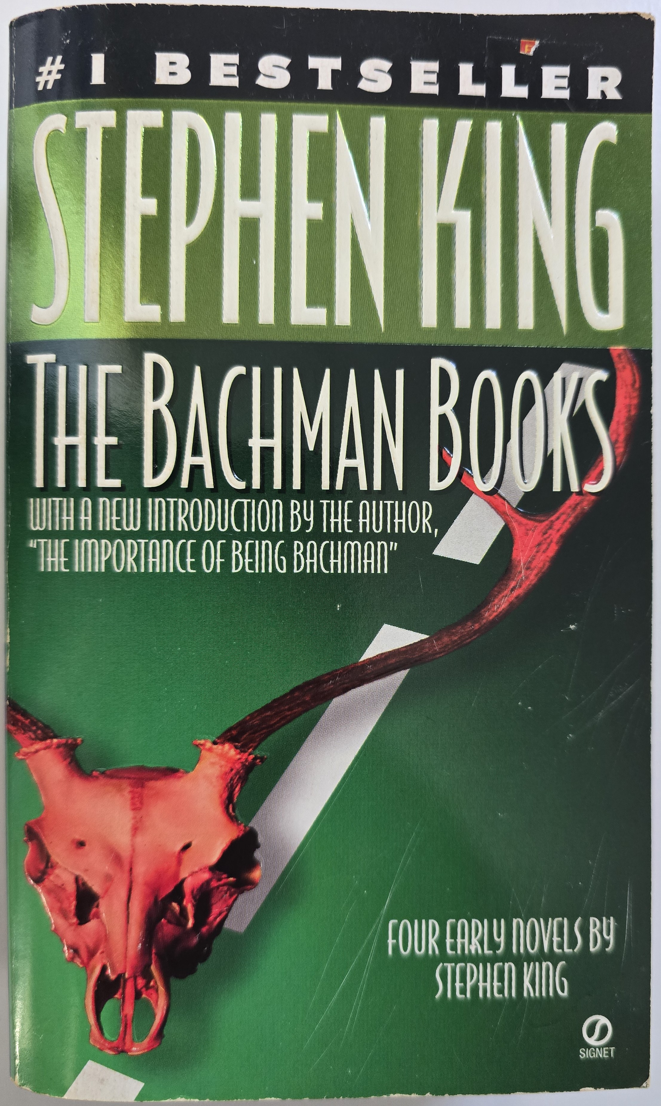 The Bachman Books: Four Early Novels by Stephen King