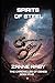 Spirits of Steel: The Chron...