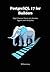 PostgreSQL 17 for Builders:...
