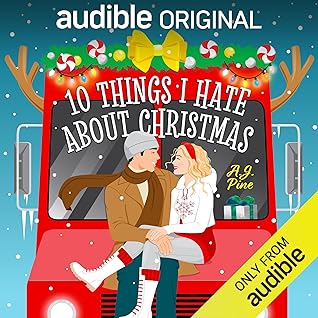 10 Things I Hate About Christmas