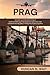 PRAG REISEFÜHRER 2025/2026:...