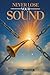 Never Lose Your Sound