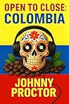 Open To Close: Colombia