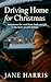 Driving Home For Christmas:...