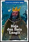 Raja dan Batu Lan...