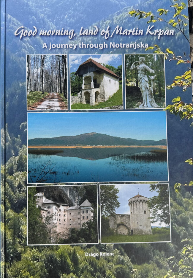 Good Morning, Land of Martin Krpan: A Journey through Notranjska (Hardcover)