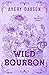Wild Bourbon (Brackenridge #2)
