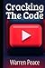 CRACKING THE CODE: How YouTube's Algorithm Really Works and How to Use It to Grow Your Channel