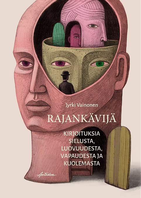 Rajankävijä – kirjoituksia sielusta, luovuudesta, vapaudesta ja kuolemasta (Paperback)