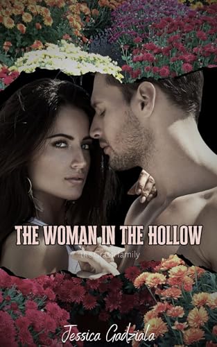 The Woman in the Hollow (Kindle Edition)