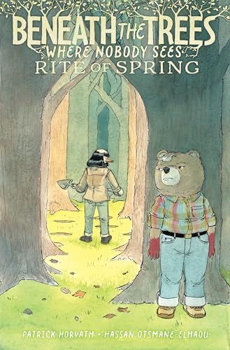 Beneath the Trees Where Nobody Sees: Rite of Spring (Paperback)
