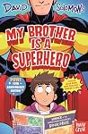 My Brother Is a S...