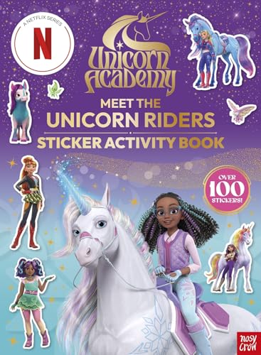 Nosy Crow Unicorn Academy Meet the Unicorn Riders Sticker Activity Book. (Paperback)