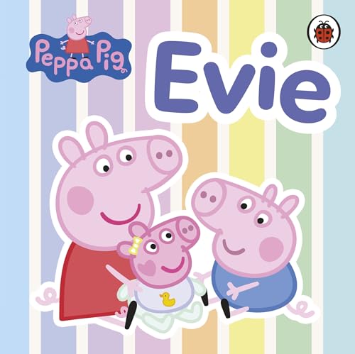 Ladybird Peppa Pig Evie. (Board Book)