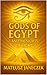 Gods of Egypt and the Secre...