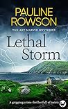 Lethal Storm: a gripping British crime thriller full of twists (The Art Marvik Mysteries)