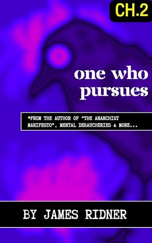One Who Pursues Chapter 2: The Next Day (Kindle Edition)