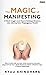 The Magic of Manifesting: 1...