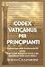 CODEX VATICANUS PER PRINCIP...