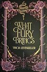 What Fury Brings