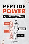 Peptide Power: Th...
