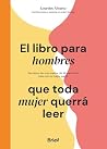 El libro para hom...