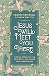 Jesus Will Meet Y...