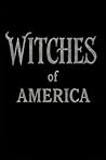Witches Of Americ...
