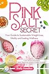 Pink Salt Secret:...