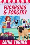 Fuchsias and Forg...