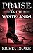 Praise in the Wastelands: A Dark Post-Apocalyptic Age Gap Romance (The Meyer Compound Book 1)
