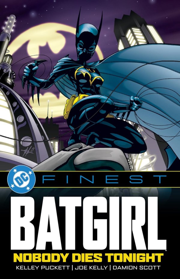 DC Finest: Batgirl: Nobody Dies Tonight (Paperback)