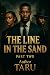 THE LINE IN THE SAND: BOOK TWO