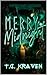 Merry Midnight by T.C. Kraven Merry Midnight by T.C. Kraven