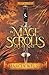 The Mage Scrolls by Marcia Welsh