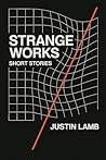 Strange Works