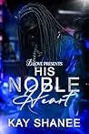 His Noble Heart